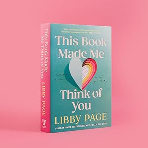 This Book Made Me Think Of You by Libby Page | Caffeinated Escapism ...